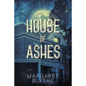 House of Ashes