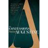 The Confessions of Saint Augustine