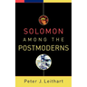 Solomon Among the Postmoderns