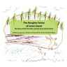 The Naughty Fairies of Jones Island: The Story of the Tiny Deer and the Jones Island Fairies