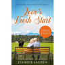 Love's Fresh Start: A Novella (Large Print Edition)