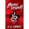 Bayou Venom