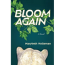 Bloom Again