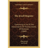 The Jewell Register: Containing A List Of The Descendants Of Thomas Jewell, Of Braintree (1860)