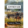 Antietam by Frederick Tilberg