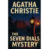 The Seven Dials Mystery: A Positronic Book