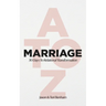 MARRIAGE A to Z