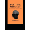 Positive Mindset