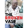 The Broken Vase