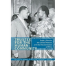 Trustee for the Human Community: Ralph J. Bunche, the United Nations, and the Decolonization of Africa
