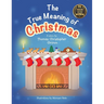 The True Meaning of Christmas