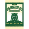 The Millionaire's Secrets: Life Lessons in Wisdom and Wealth