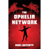 The Ophelia Network