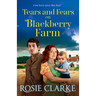 Tears and Fears on Blackberry Farm