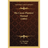 The Cacao Planters' Manual (1884)