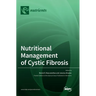 Nutritional Management of Cystic Fibrosis