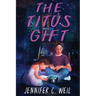 The Titus Gift