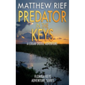 Predator in the Keys: A Logan Dodge Adventure (Florida Keys Adventure Series Book 7)