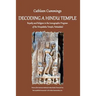 Decoding a Hindu Temple: Royalty and Religion in the Iconographic Program of the Virupaksha Temple, Pattadakal