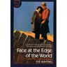 Face at the Edge of the World