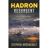 HADRON Resurgent
