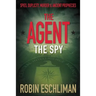 The Agent: The Spy