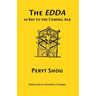 The Edda as Key to the Comng Age