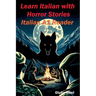 Learn Italian with Horror Stories