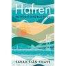 Hafren: The Wisdom of the River Severn