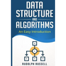 Data Structures and Algorithms: An Easy Introduction