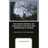 The Soldier-Writer, the Expatriate, and Cold War Modernism in Taiwan: Freedom in the Trenches