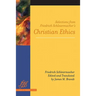 Selections from Friedrich Schleiermacher's Christian Ethics