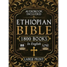 The Complete Restored Ethiopian Bible in English - LARGE PRINT: 88 Books of Ancient Scriptures, Sacred Apocrypha, and Ethiopian Liturgical Heritage wi