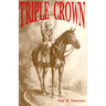 Triple Crown, A Novel of Horse Racing