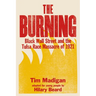 The Burning (Young Readers Edition): Black Wall Street and the Tulsa Race Massacre of 1921