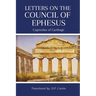 Letters on the Council of Ephesus