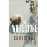 The White Stone: The Art of Letting Go