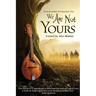 We Are Not Yours