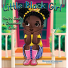 Little Black Girl You're Such a Chocolate Cutie