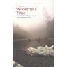 Living on Wilderness Time
