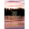 Two From Tennessee
