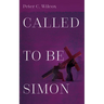 Called to Be Simon