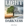Light in the Darkness