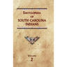 Encyclopedia of South Carolina Indians (Volume Two)