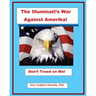 The Illuminati's War Against Amerika