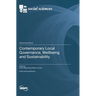 Contemporary Local Governance, Wellbeing and Sustainability