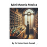 Mini Materia Medica
