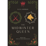 The Midwinter Queen