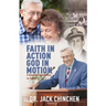 Faith in Action God in Motion
