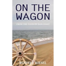 On the Wagon